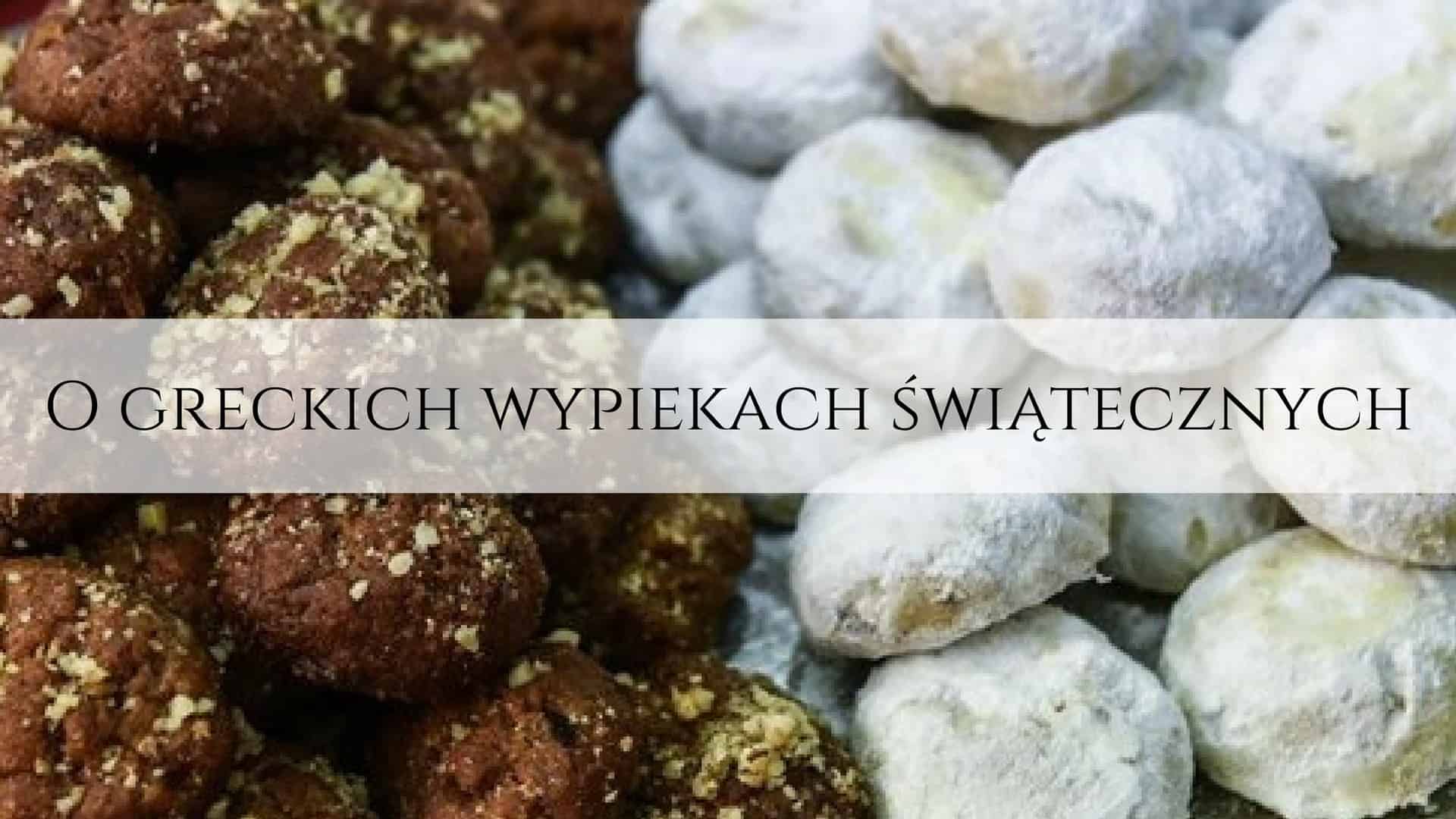 greckie wypieki świąteczne