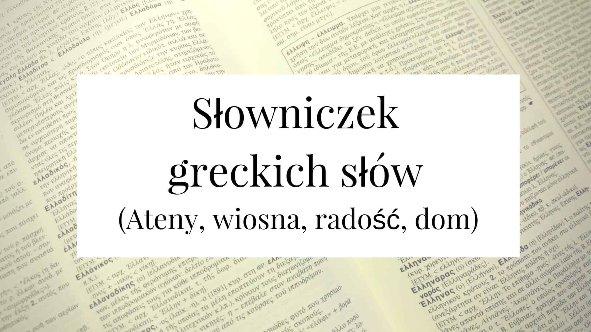 slowniczek greckich slow