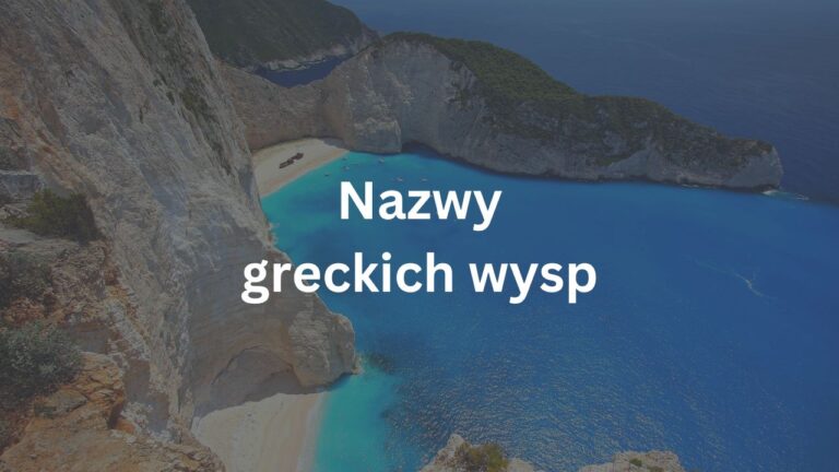 Skąd się wzięły nazwy greckich wysp?